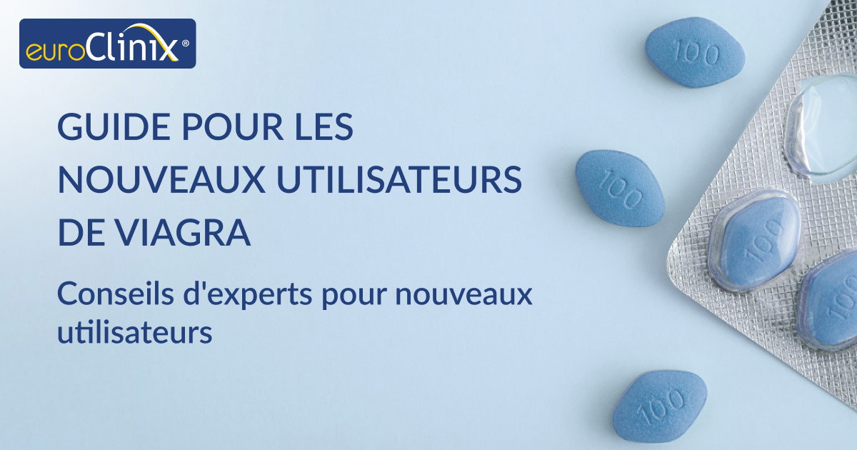 Guide pour les nouveaux utilisateurs de Viagra