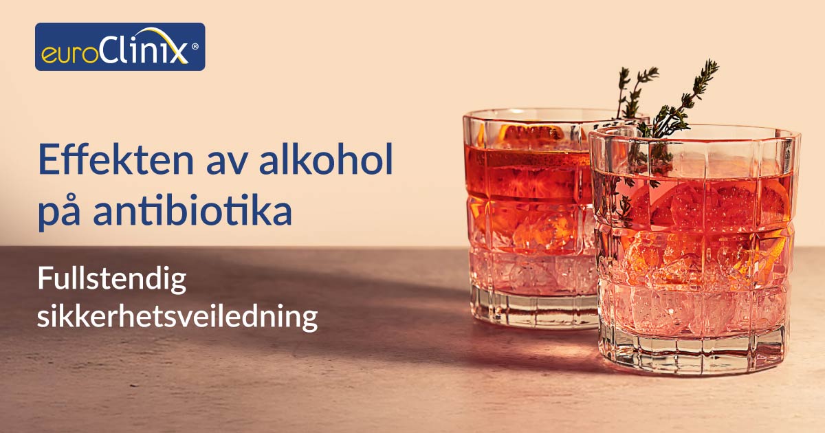 Veiledning om alkoholforbruk mens du tar antibiotika