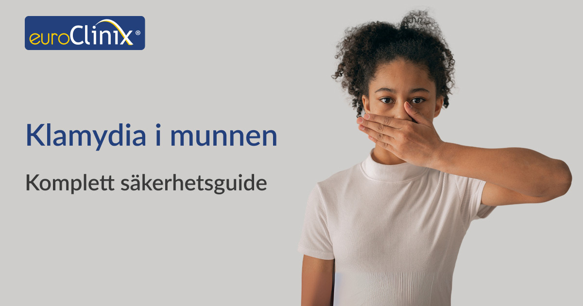 Säkerhetsguide för klamydia i munnen